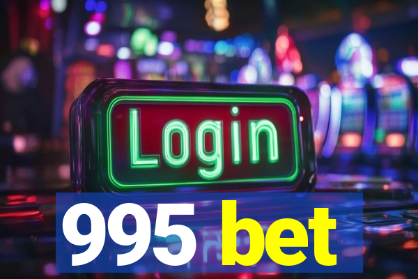 995 bet